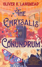 The Chrysalis Conundrum