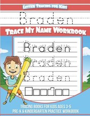 Braden Letter Tracing for Kids Trace my Name Workbook