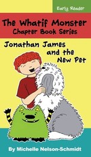 The Whatif Monster Chapter Book Series