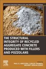 The Structural Integrity of Recycled Aggregate Concrete Produced with Fillers and Pozzolans