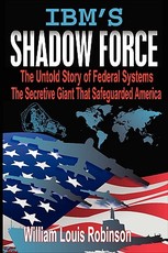 IBM's Shadow Force