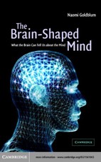 Brain-Shaped Mind