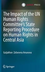 The Impact of the UN Human Rights Committee's State Reporting Procedure on Human Rights in Central Asia