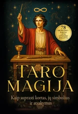 TARO MAGIJA. Kaip suprasti kortas, jų simbolius ir atsakymus