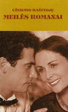 Tavo lūpų gaivumas. Susitikimas su meile