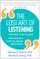 The Lost Art of Listening