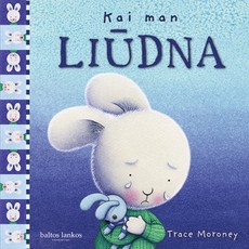 Kai man liūdna