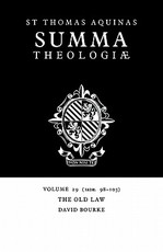 Summa Theologiae: Volume 29, the Old Law