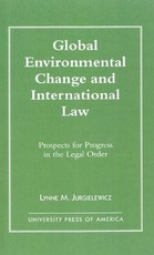 Global Environmental Change and International Law