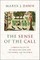 The Sense of the Call