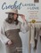 Crochet Layers to Love