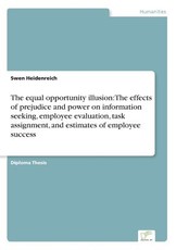 The equal opportunity illusion