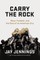 Carry the Rock