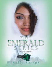 The Emerald Series: Volume I I
