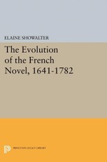 The Evolution of the French Novel, 1641-1782