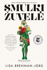SMULKI ŽUVELĖ: nuoširdus, vietomis graudus Steve'o Jobs'o dukros pasakojimas apie vaikystę ir augimą dviejuose nesugretinamuose pasauliuose