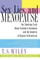 Sex, Lies, and Menopause