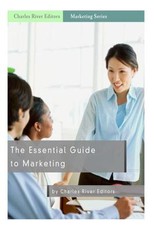 The Essential Guide to Marketing