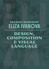 Drawing Workshop with Eliza Ivanova: Composition and Visual Language