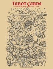 Tarot Cards Coloring Book for Grown-Ups 1, 2 & 3