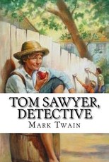 Tom Sawyer, Detective