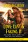 Love, Lust & Faking It