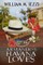 Armando's Havana Loves