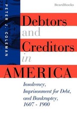 Debtors and Creditors in America