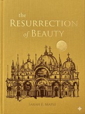 The Resurrection of Beauty
