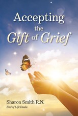 Accepting the Gift of Grief