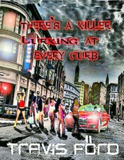 There's a Killer Lurking At Every Curb
