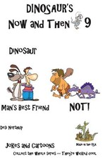Dinosaur's Now and Then 9