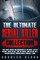 The Ultimate Serial Killer Collection