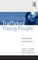 Trafficked Young People