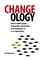 Changeology
