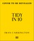 Tidy in 10