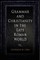 Grammar and Christianity in the Late Roman World