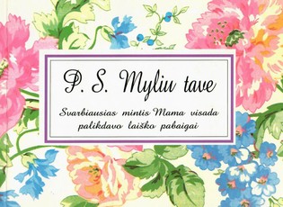 P. S. Myliu tave