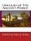 Libraries of The Ancient World