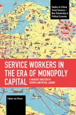Service Workers in the Era of Monopoly Capital
