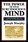 The Power of Your Subconscious Mind