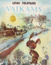 Vaikams. Levas Tolstojus