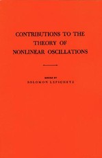 Contributions to the Theory of Nonlinear Oscillations (Am-20), Volume I