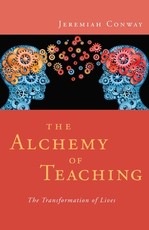 The Alchemy of Teaching