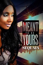 Meant to Be Yours