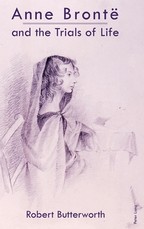 Anne BrontÃ« and the Trials of Life