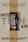 Into Thin Air