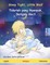 Sleep Tight, Little Wolf - Tidurlah yang Nyenyak, Serigala Kecil (English - Indonesian)