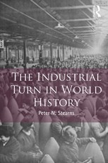 The Industrial Turn in World History