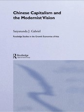 Chinese Capitalism and the Modernist Vision